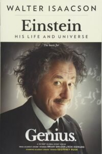Einstein - His Life and Universe by Walter Isaacson