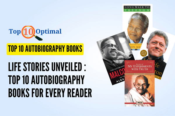 Top 10 Autobiography Books You Must Read
